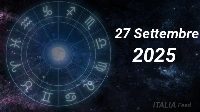 Oroscopo del 27 Settembre, 2025